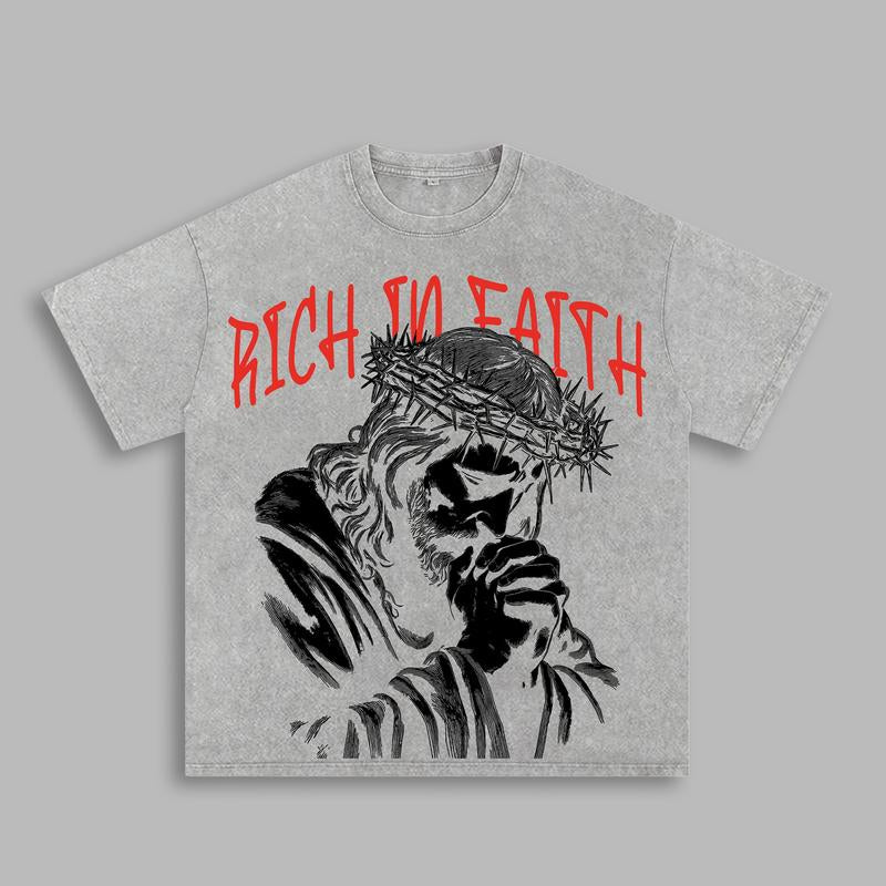 Rich in Faith - Jesus Pray T-Shirt Washed T-Shirt Washed, Bible Verse Hoodie, Sweatshirts, Jesus Hoodie, Church Outfit Unisex Oversized Graphic Tee for Men and Women Aesthetic Clothes